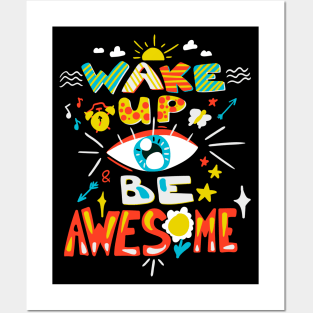 Wake Up Be Awesome Doodle Posters and Art